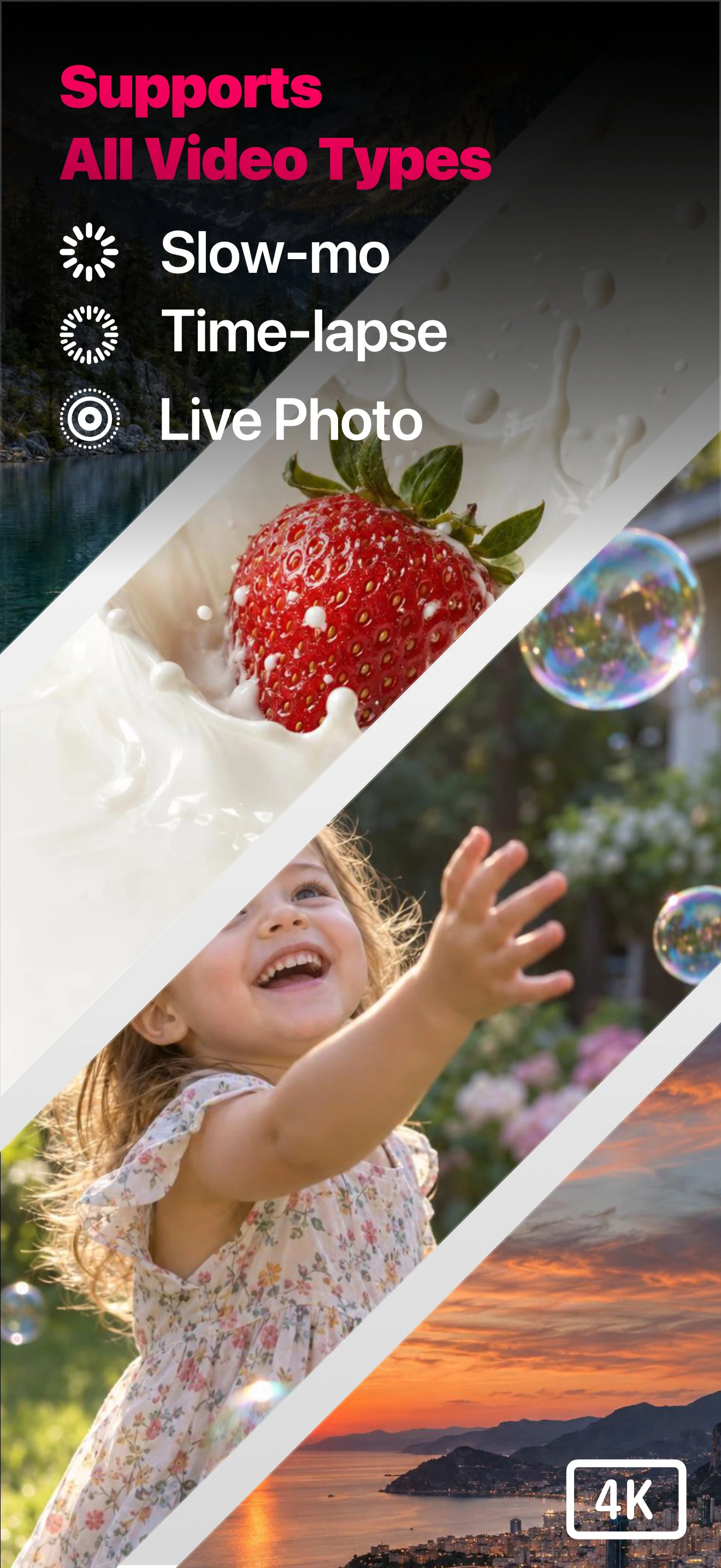 Stills app for Apple iPhone highlighting slow-motion, time-lapse, Live Photo and 4K support under Supports All Video Types
